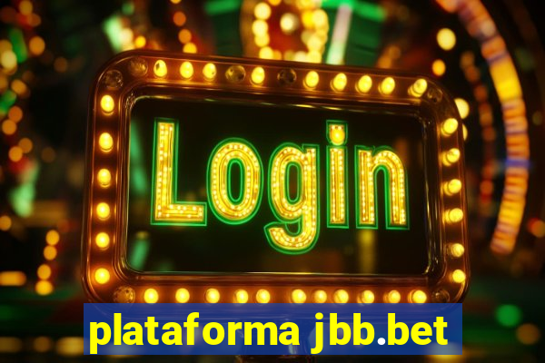 plataforma jbb.bet